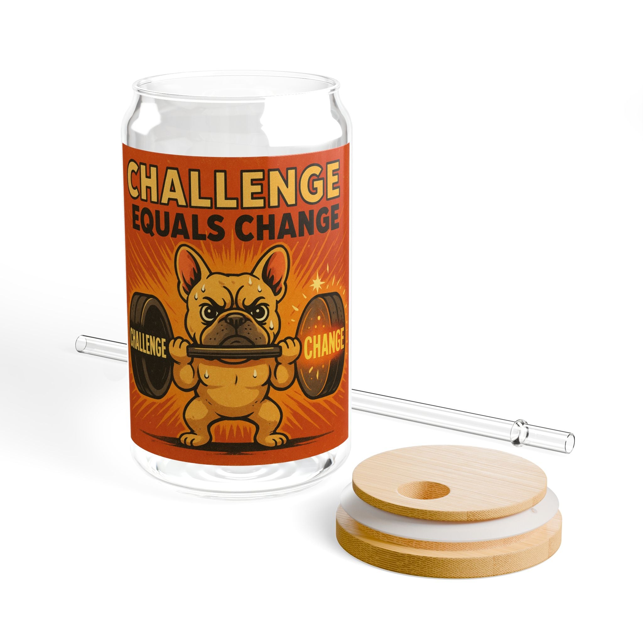 Sipper Glass — "Challenge Equals Change" Motivational Weightlifting Design