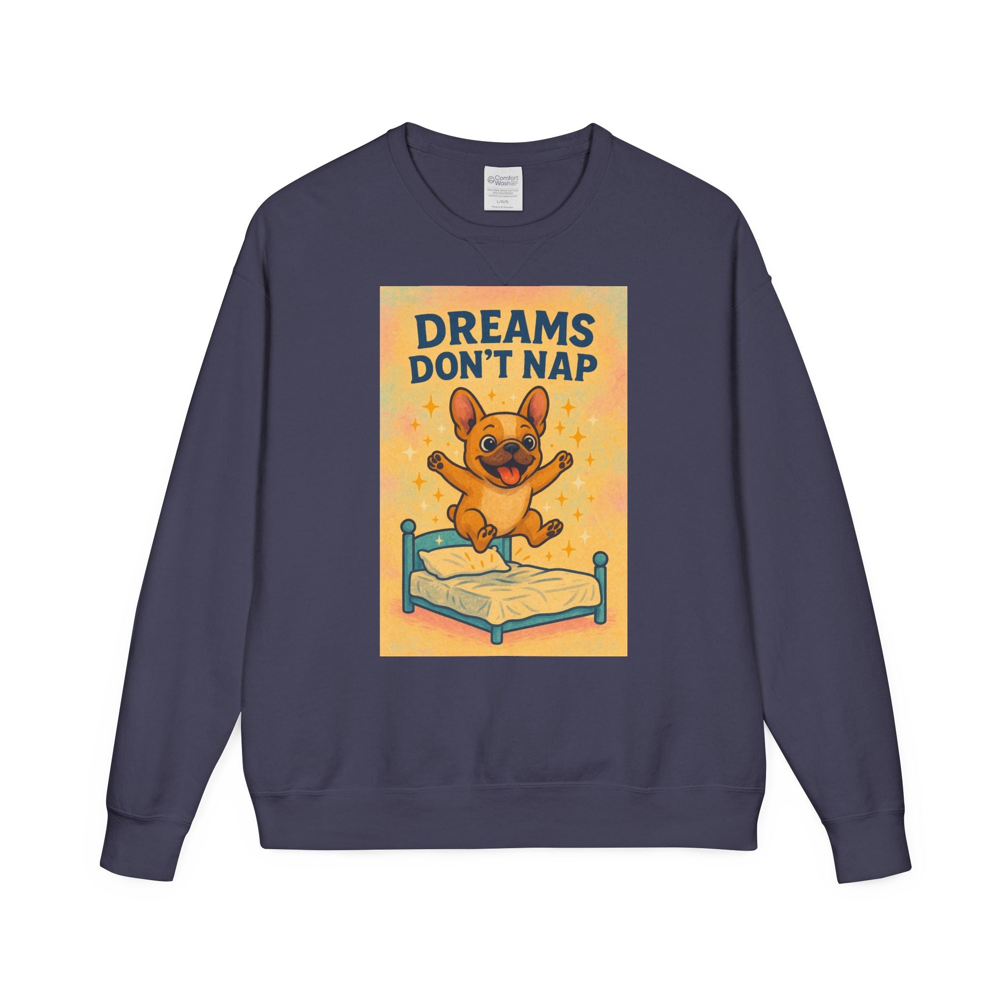 Dreams Don't Nap Sweatshirt, Cozy Crewneck, English Bulldog Lover Gift, Cute Sweatshirt, Fun Loungewear, Birthday Gift, Relaxing Homewear
