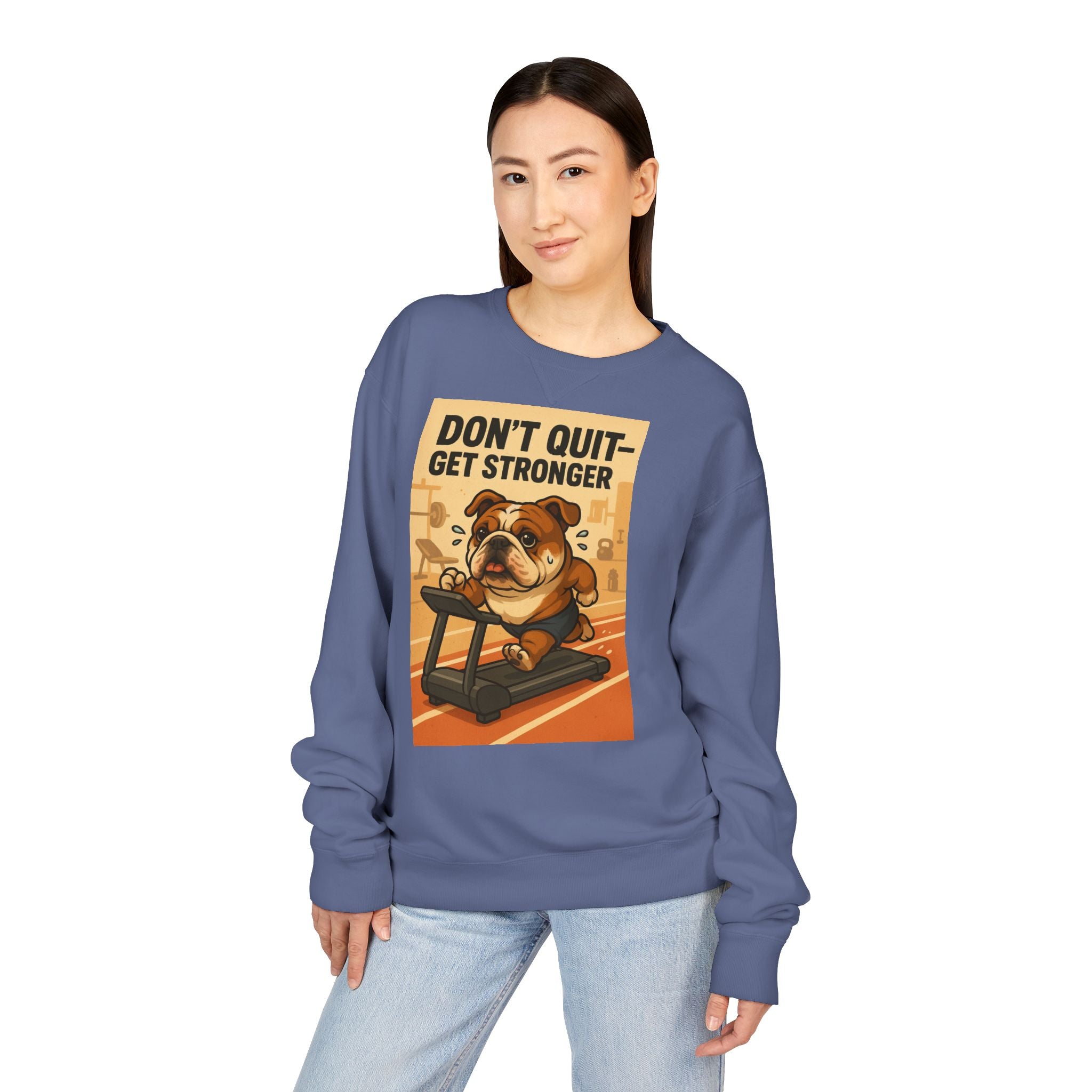 Bulldog Motivational Sweatshirt | Unisex Gym Crewneck, Fitness Gift, Workout Apparel, Don't Quit Get Stronger, Cozy Casual Wear