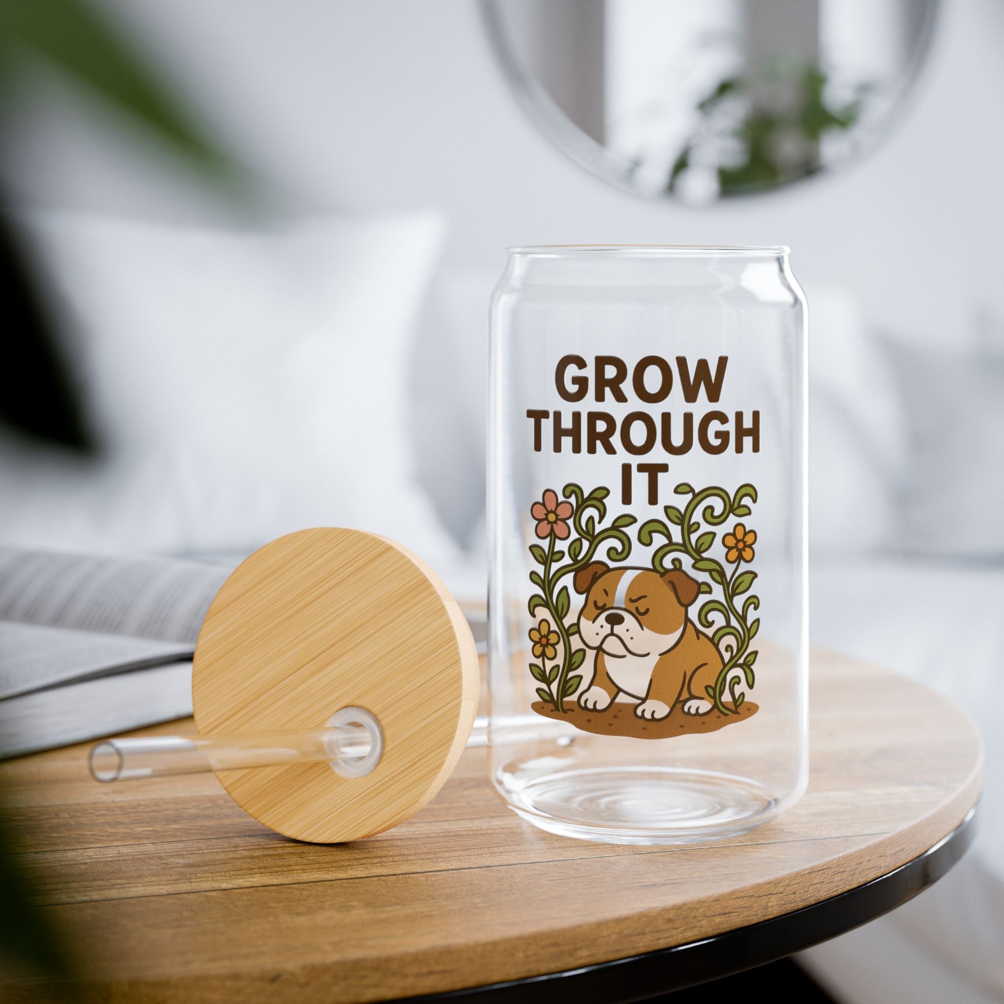 16oz Sipper Glass — "Grow Through It" Floral Design Canister with Straw