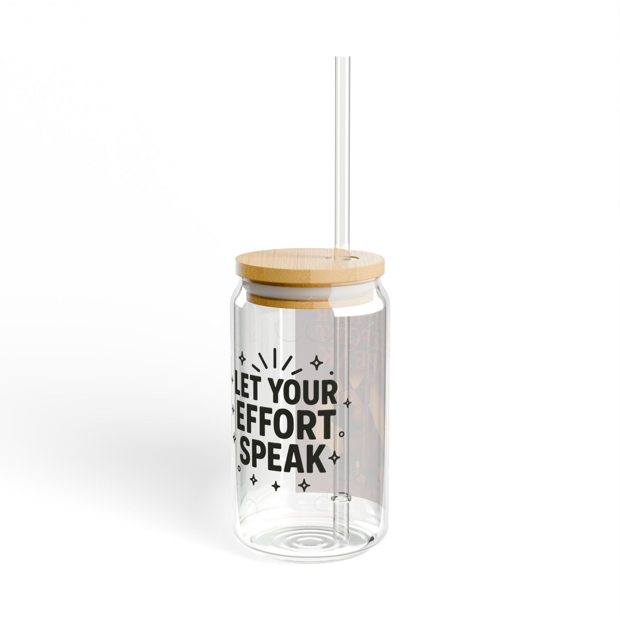 French Bulldogs Transparent Sipper Glass, Let Your Efforts Speak for Themselves, Custom Drinkware, Dog Lover Gift, 16oz Cocktail Tumbler,