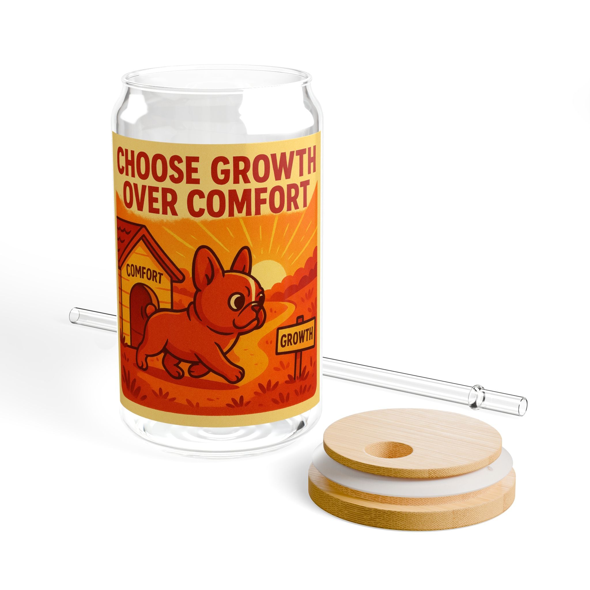 Choose Growth Over Comfort Sipper Glass 16oz Motivational Drink Jar