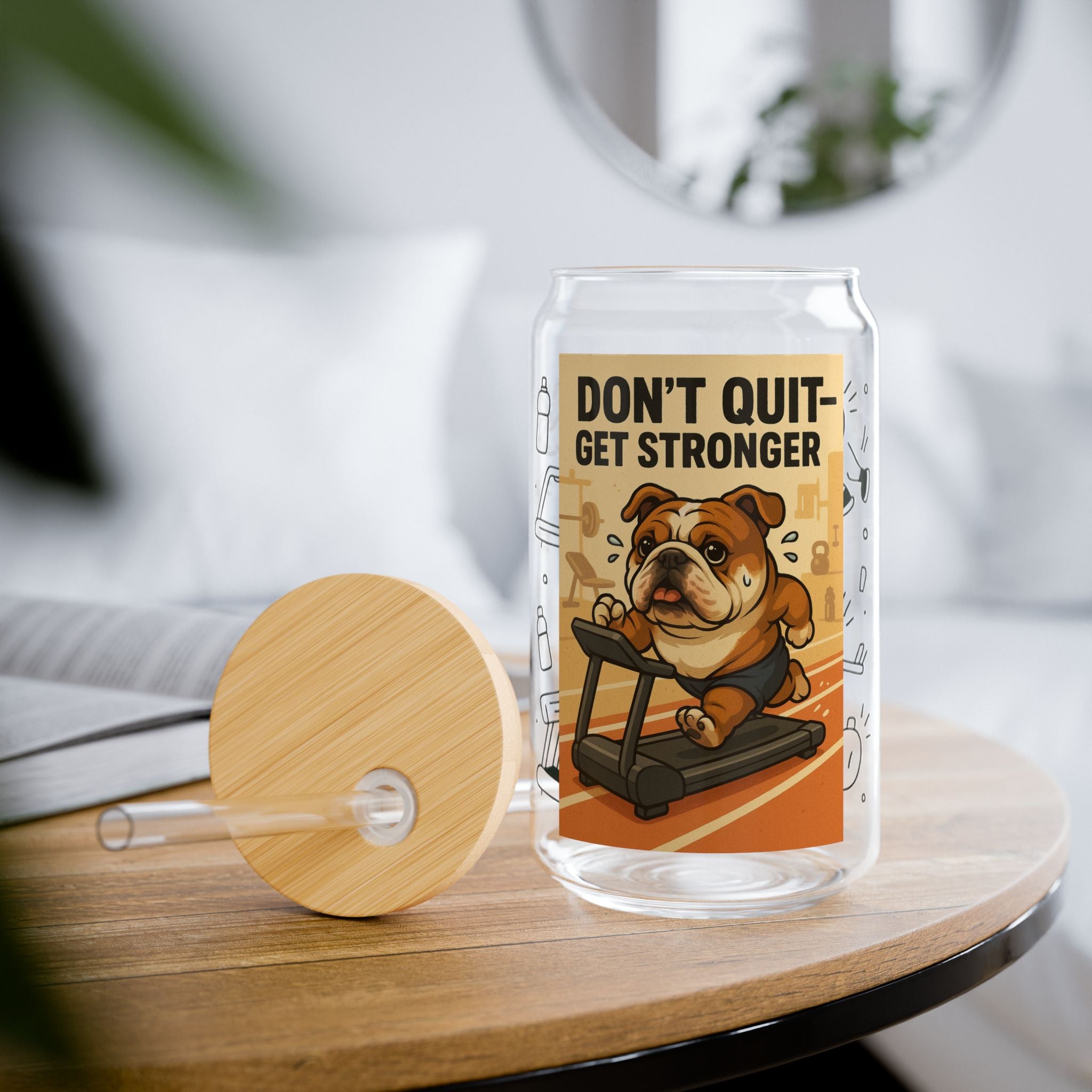 Motivational Sipper Glass - Don't Quit Get Stronger - Fitness, Gym, Workout Water Bottle, Sports Drink Container, Gift for Him/Her