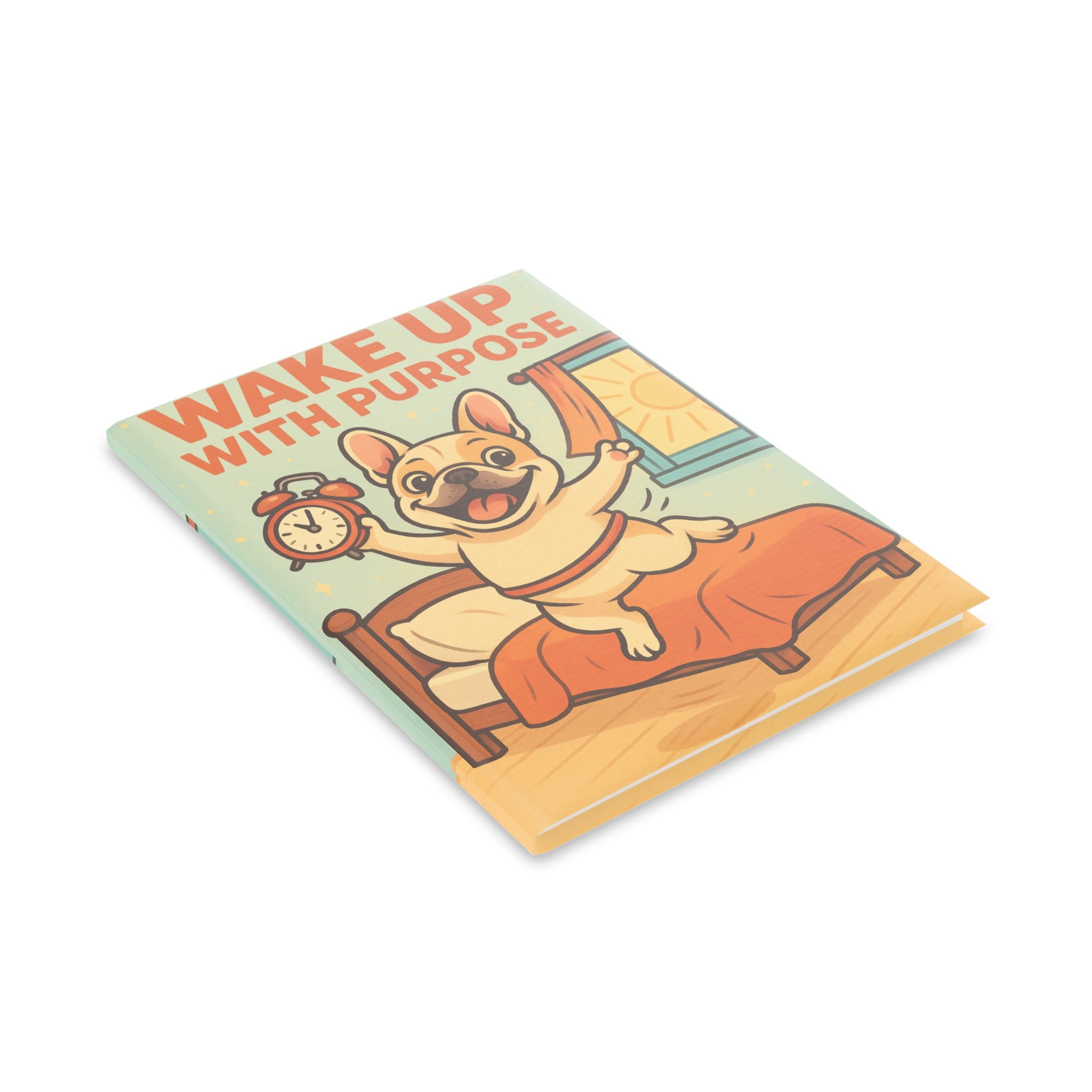 Motivational Hardcover Puffy Notebook,Wake Up with Purpose, Cute Dog Journal, Gift for Dog Lovers, Inspirational Stationery, Daily Journal
