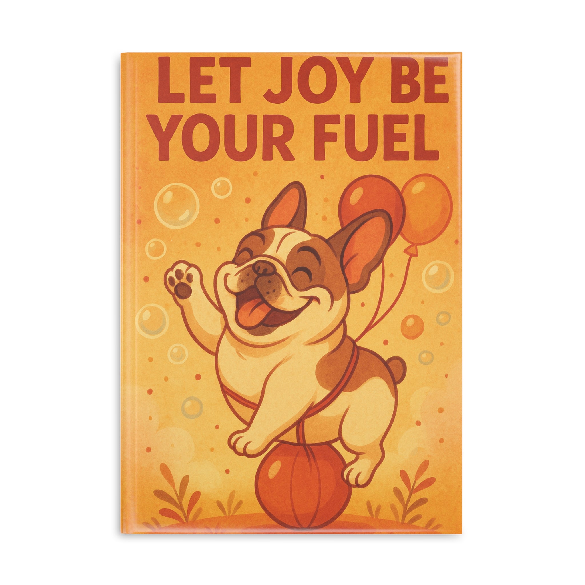 Joyful Puppy Hardcover Notebook, Dog Lovers Journal, Inspirational Note Book, Cute Gift for Writers, Fun School Supplies