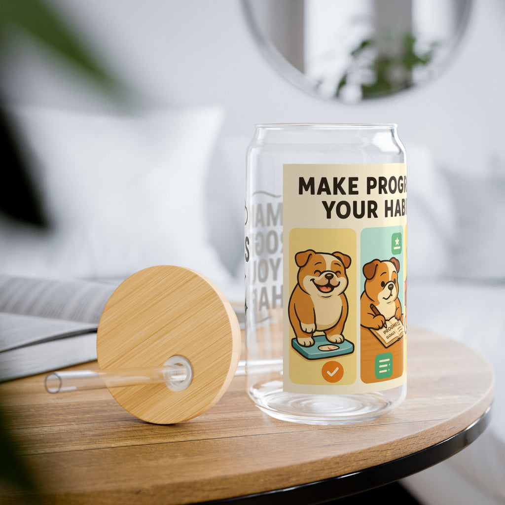 Motivational Sipper Glass, 16oz - Perfect for Hydration, Fitness Journey, Dog Lovers, Inspirational Gift, Progress Habit Tracker