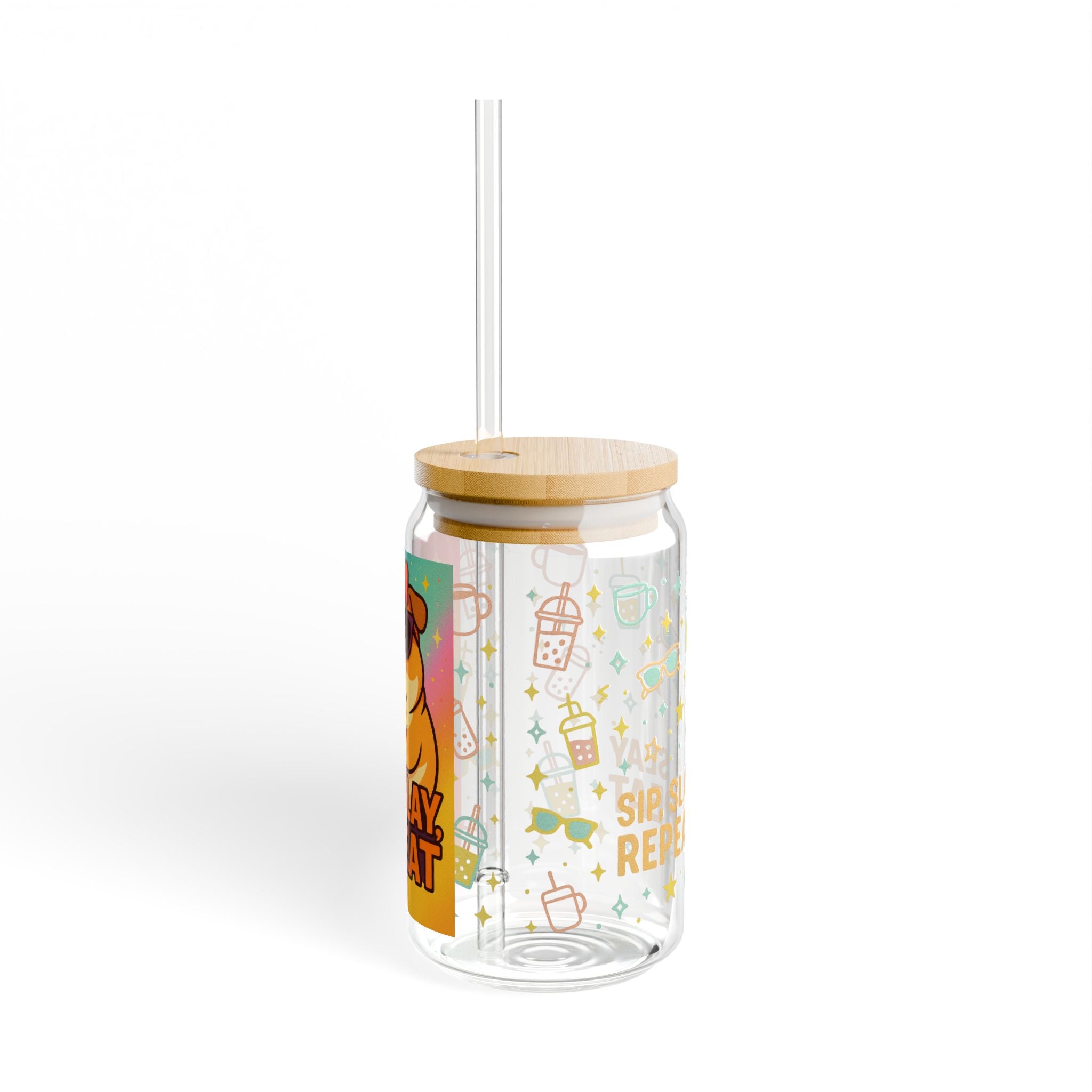 Colorful Bulldog Sipper Glass with Straw, Sip.Slay. Repeat, Gifts, Eco-Friendly Drinkware, Sip Slay Repeat Design, Reusable Cup