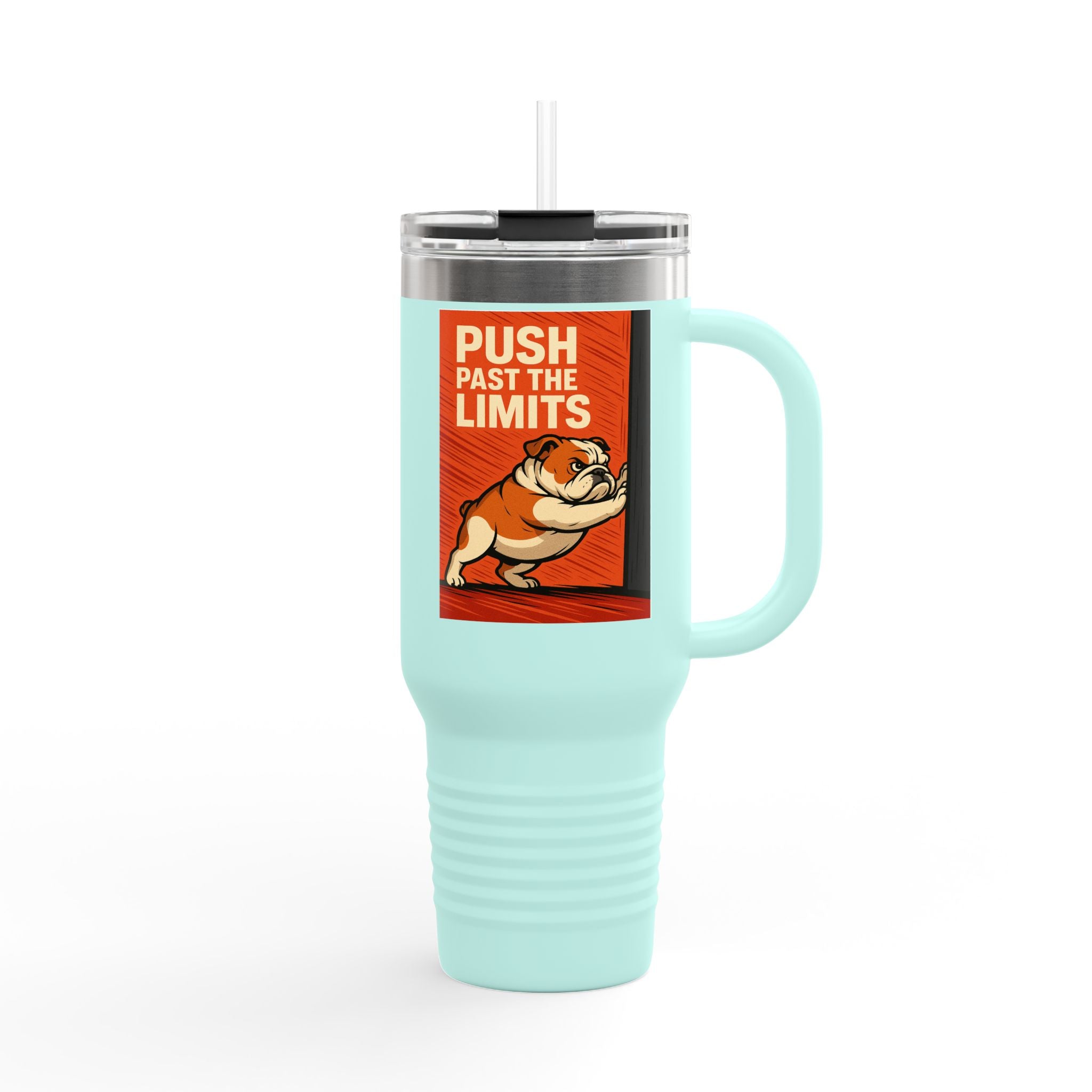 Motivational Insulated Travel Mug | 40oz Coffee Cup, Push Past the Limits, Rigid & Durable, Perfect for Workouts, Adventures, Bulldog Gifts