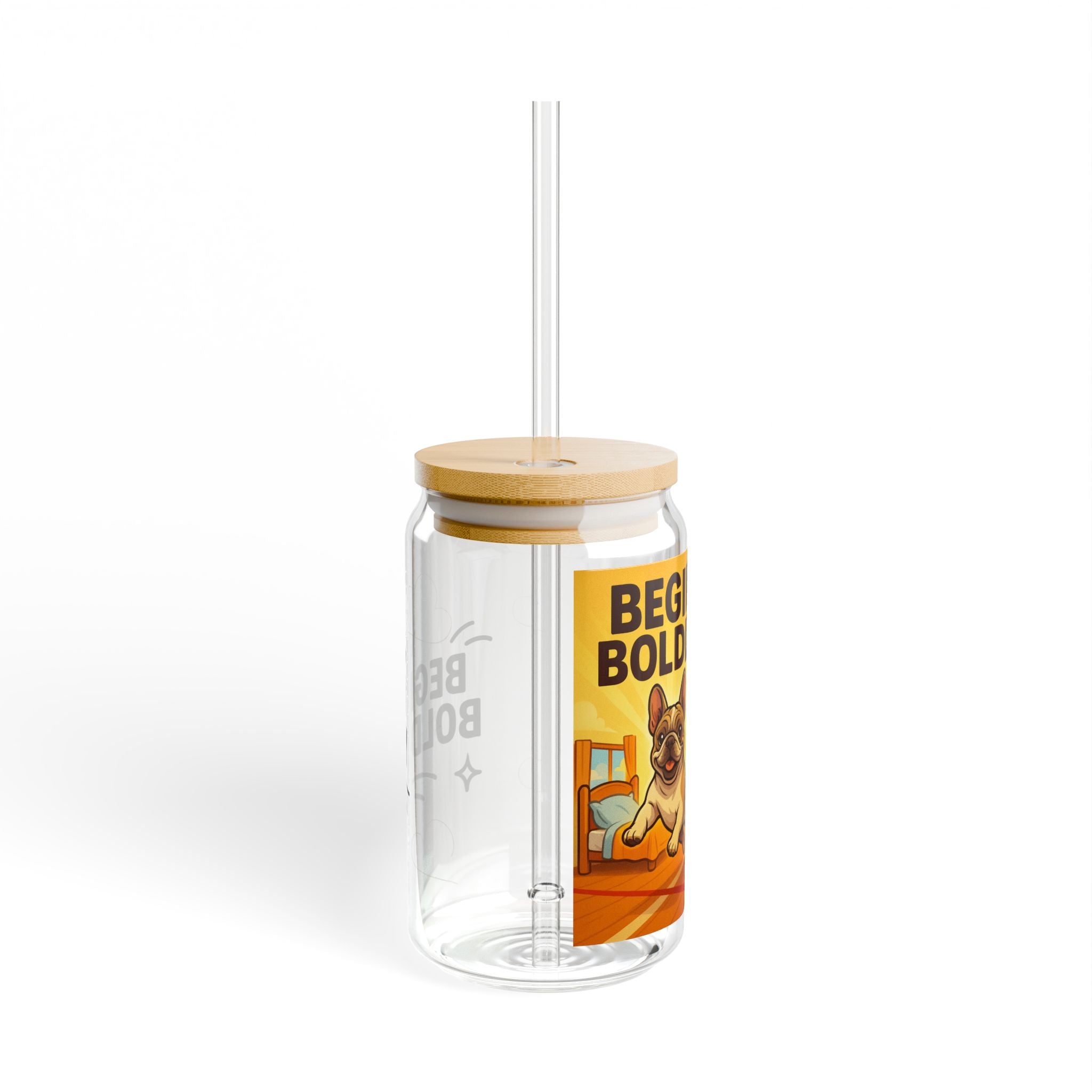 Boldly Begin Sipper Glass, 16oz Motivational Drinkware, Perfect for Dog Lovers, Cute Gift for Home, Fun Kitchen Decor, Eco-Friendly